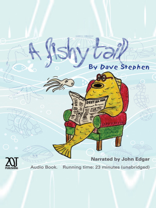 Title details for A Fishy Tail by Dave Stephen - Available